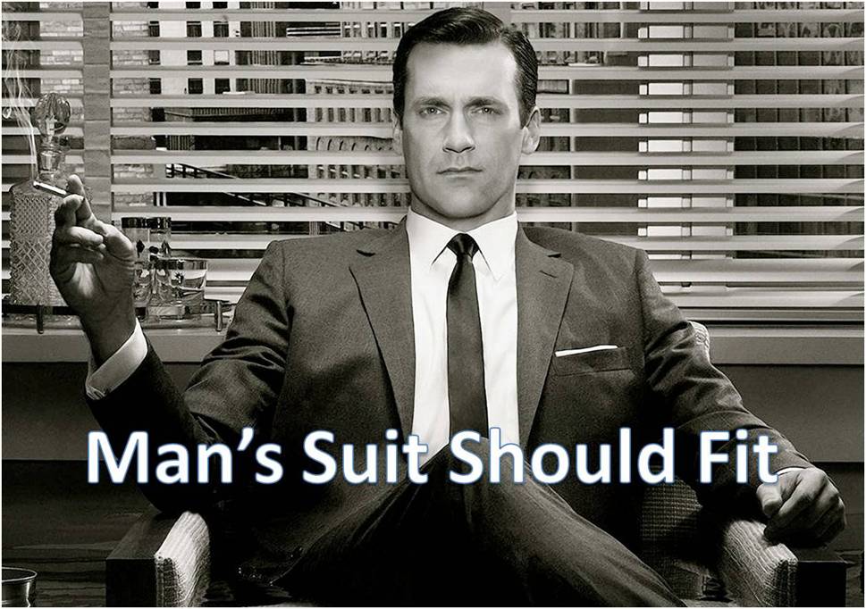 man's suit should fit